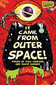 portada It Came From Outer Space! (Macmillan Poetry)
