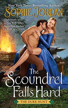 portada The Scoundrel Falls Hard: The Duke Hunt (Duke Hunt, 3) (en Inglés)