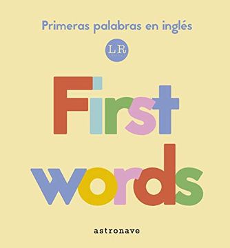 portada Firts Words: Mis Primeras Palabras Ingles. (en Inglés)