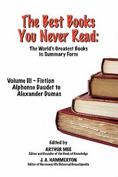 portada the best books you never read: vol iii - fiction - daudet to dumas