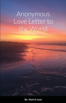 portada Anonymous Love Letter to the World (in English)