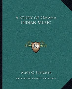 portada a study of omaha indian music (en Inglés)