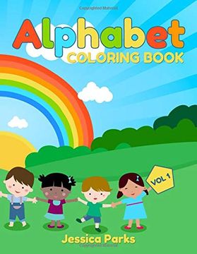 portada Alphabet Coloring Book: Alphabet Activity Coloring Book for Boys and Girls, Kids & Toddlers – vol 1 (Alphabet Coloring Books by brh ou) (en Inglés)