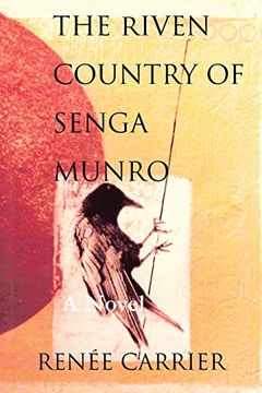 portada The Riven Country of Senga Munro: A Novel (The Riven Country Series) (en Inglés)