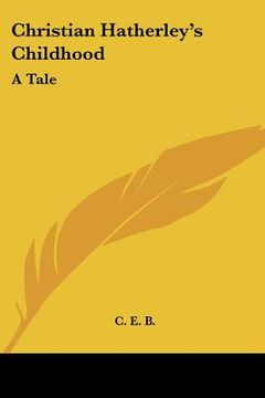 portada christian hatherley's childhood: a tale (in English)