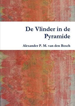 portada De Vlinder in de Pyramide (in Dutch)