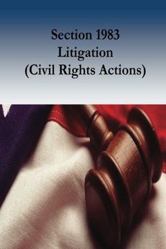 portada Section 1983 Litigation (Civil Rights Actions) (en Inglés)
