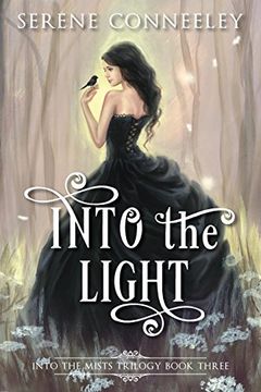 portada Into the Light: Into the Mists Trilogy Book Three: Volume 3