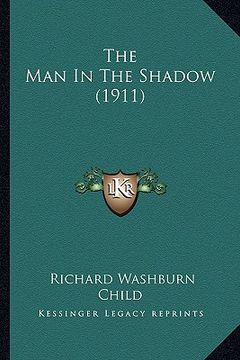 portada the man in the shadow (1911)
