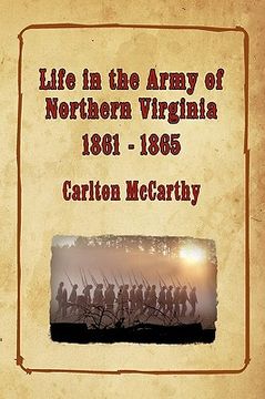 portada life in the army of northern virginia - 1861-1865 (in English)