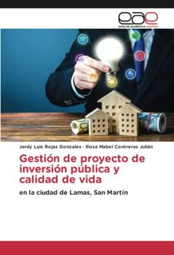 portada Gestión de Proyecto de Inversión Pública y Calidad de Vida: En la Ciudad de Lamas, san Martín