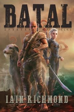 portada Batal: Volume I of the Spartan Chronicles (en Inglés)