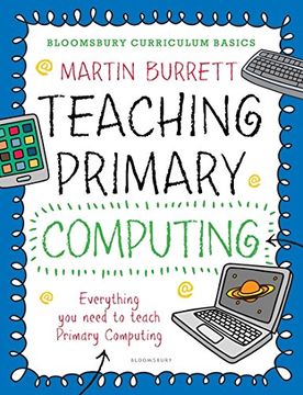 portada Bloomsbury Curriculum Basics: Teaching Primary Computing 