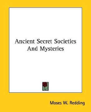 portada ancient secret societies and mysteries (en Inglés)