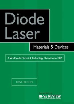 portada Diode Laser Materials and Devices - A Worldwide Market and Technology Overview to 2005 (en Inglés)