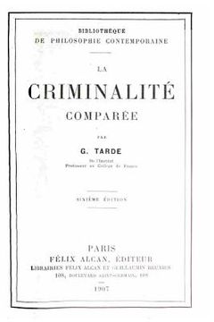 portada La criminalité comparée (en Francés)
