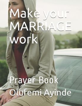 portada Make your MARRIAGE work: Prayer Book (in English)