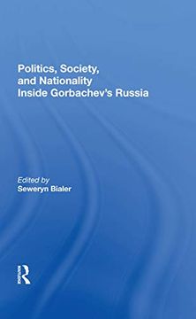 portada Politics, Society, and Nationality Inside Gorbachev's Russia (in English)