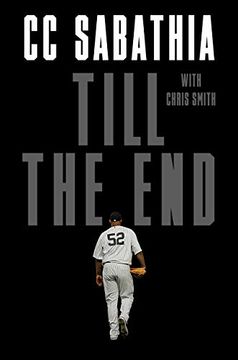 portada Till the End: A Pitcher'S Life (en Inglés)