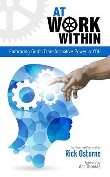 portada At Work Within: Embracing God's Transformative Power in You