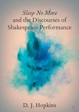 portada Sleep no More and the Discourses of Shakespeare Performance (in English)