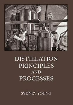 portada distillation principles and processes (en Inglés)