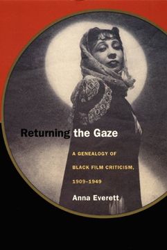 portada Returning the Gaze: A Genealogy of Black Film Criticism, 1909–1949 