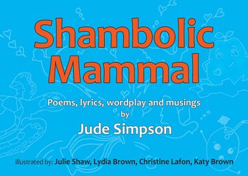 portada Shambolic Mammal: Poems, Lyrics, Wordplay and Musings (en Inglés)