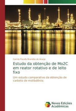 portada Estudo da obtenção de Mo2C em reator rotativo e de leito fixo: Um estudo comparativo da obtenção de carbeto de molibdênio