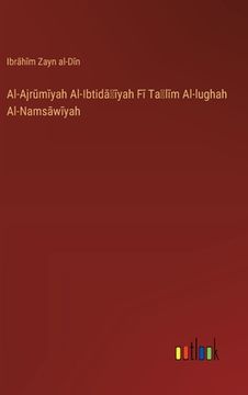 portada Al-Ajrūmīyah Al-Ibtidāʾīyah Fī Taʻlīm Al-lughah Al-Namsāwīyah