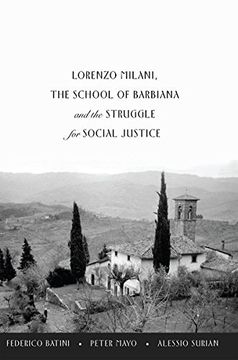 portada Lorenzo Milani, The School of Barbiana and the Struggle for Social Justice (Education and Struggle)