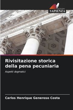 portada Rivisitazione storica della pena pecuniaria (en Italiano)