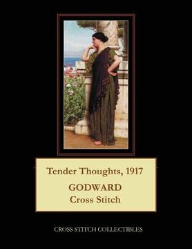 portada Tender Thoughts, 1917: J .W. Godward Cross Stitch Pattern (en Inglés)