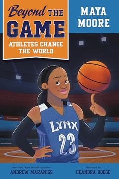 portada Beyond the Game: Maya Moore (en Inglés)