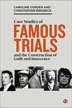 portada Case Studies of Famous Trials and the Construction of Guilt and Innocence (en Inglés)