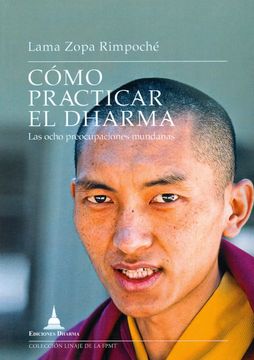 portada Cómo Practicar el Dharma. Las Ocho Preocupaciones Mundanas (in Spanish)