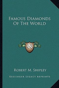 portada famous diamonds of the world (en Inglés)