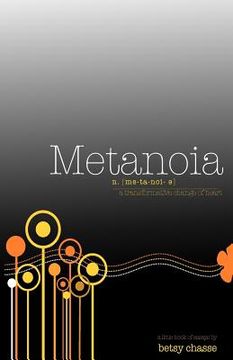 portada Metanoia - a Transformative Change of Heart 
