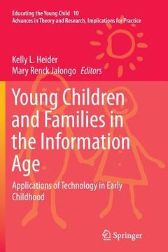 portada Young Children and Families in the Information Age: Applications of Technology in Early Childhood