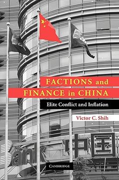 portada Factions and Finance in China Hardback: Elite Conflict and Inflation (en Inglés)