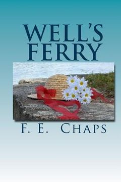 portada Well's Ferry (en Inglés)