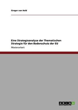 portada Eine Strategieanalyse der Thematischen Strategie für den Bodenschutz der EU (German Edition)