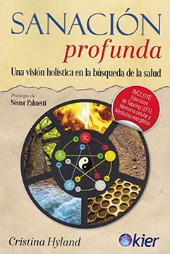 portada Sanación Profunda: Una Visión Holística en la Búsqueda de la Salud (in Spanish)