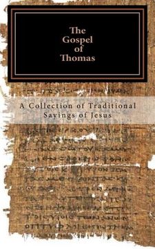 portada The Gospel of Thomas: a collection of traditional Sayings of Jesus (in English)