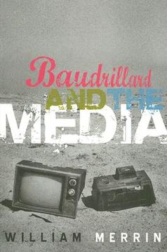 portada baudrillard and the media: a critical introduction