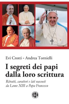 portada I segreti dei papi dalla loro scrittura (in Italian)