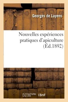portada Nouvelles Expériences Pratiques D'apiculture (en Francés)