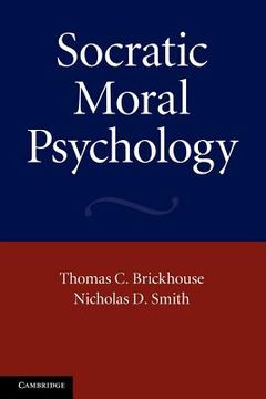 portada Socratic Moral Psychology (en Inglés)