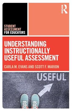 portada Understanding Instructionally Useful Assessment (Student Assessment for Educators) (in English)