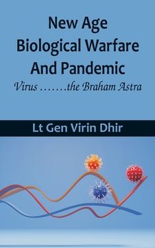portada New Age Biological Warfare and Pandemic - Virus .......the Braham Astra (en Inglés)